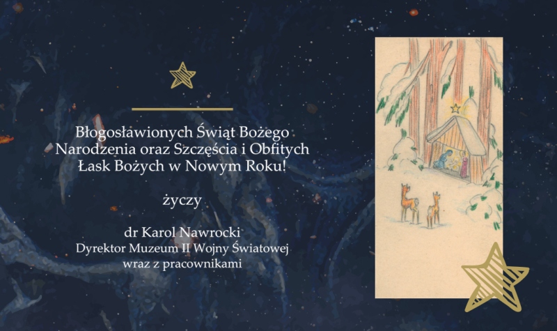 Życzenia Świąteczne od Dyrektora i Zespołu Muzeum II Wojny Światowej w Gdańsku