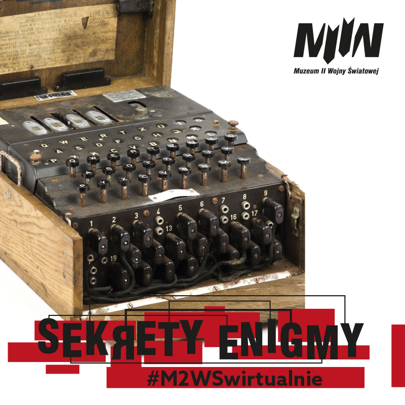 „Sekrety Enigmy” | #M2WSwirtualnie
