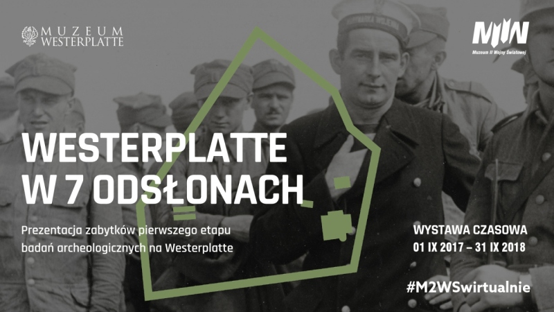 Poznaj #WystawyCzasoweM2WS - "Westerplatte w 7 odsłonach" cz. 1 | #M2WSwirtualnie