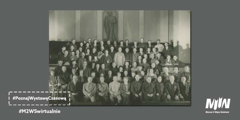 #PoznajWystawęCzasową - fotografia Józefa Stalina ukazująca jeden z etapów sowietyzacji ziem polskich | #M2WSwirtualnie