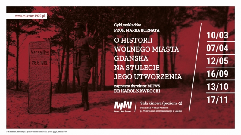 CYKL WYKŁADÓW O HISTORII WOLNEGO MIASTA GDAŃSKA NA STULECIE JEGO UTWORZENIA