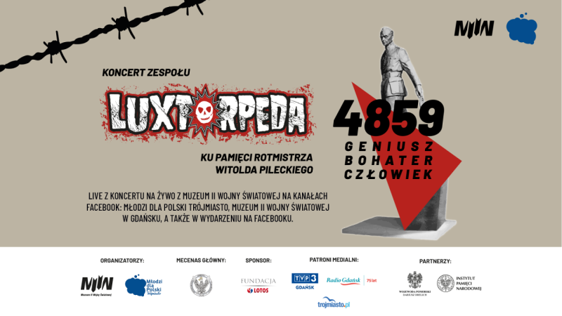 Koncert zespołu Luxtorpeda ku pamięci rtm. Witolda Pileckiego