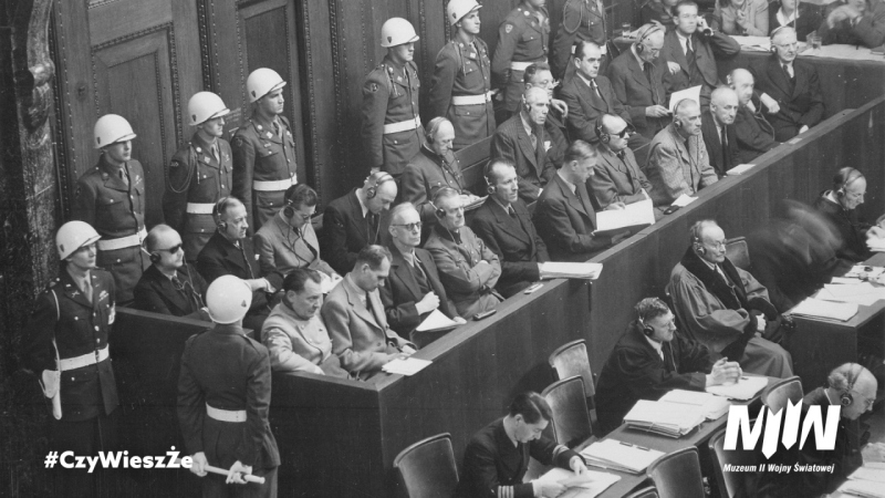 #CzyWieszŻe - Międzynarodowy Trybunał Wojskowy w Norymberdze