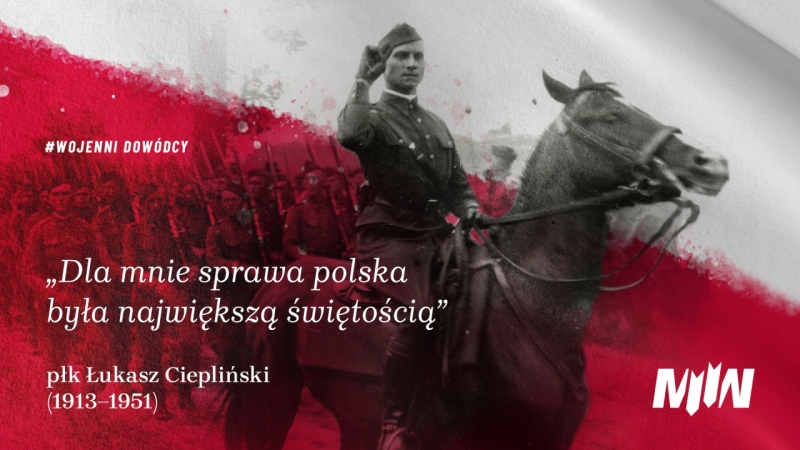 #WojenniDowódcy - Łukasz Ciepliński 