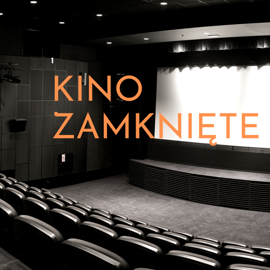 Kino zamknięte do odwołania