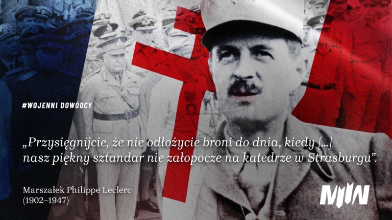 #WojenniDowódcy - marszałek Philippe Leclerc