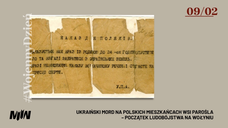 #Wojenny Dzień - Ukraiński mord na polskich mieszkańcach wsi Parośla – początek ludobójstwa na Wołyniu