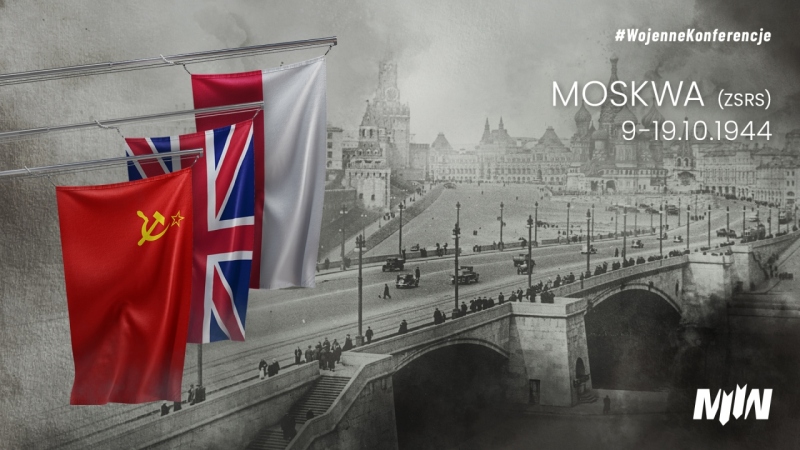 #WojenneKonferencje - Moskwa 