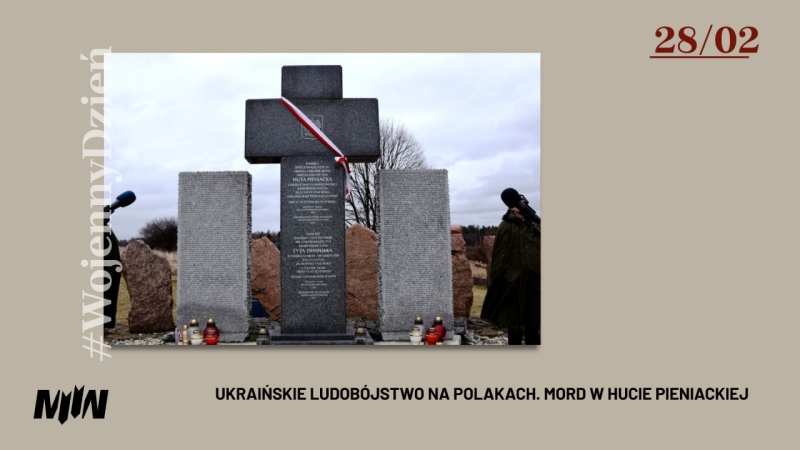 #WojennyDzień - Ukraińskie ludobójstwo na Polakach. Mord w Hucie Pieniackiej