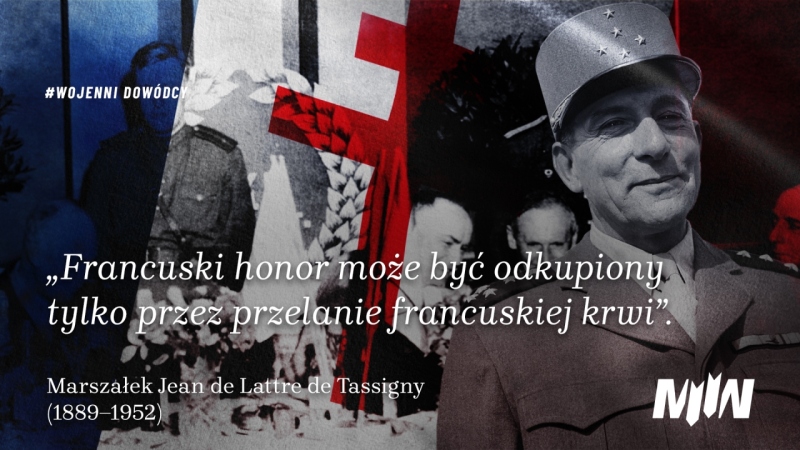 #WojenniDowódcy - Marszałek Jean de Lattre de Tassigny 