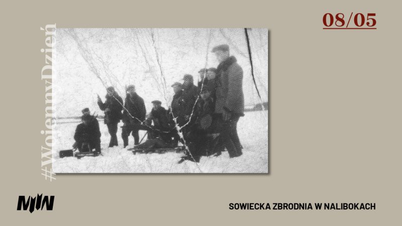 #WojennyDzień - Sowiecka zbrodnia w Nalibokach