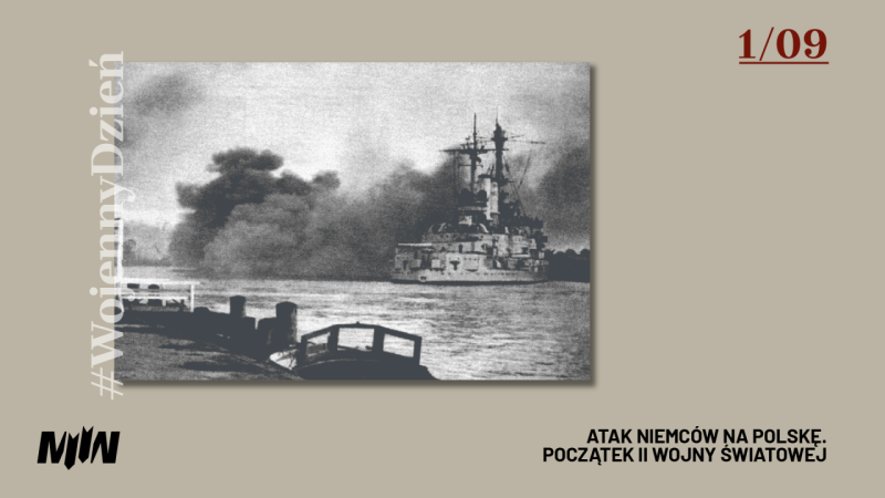 #WojennyDzień - Atak Niemców na Polskę. Początek II wojny światowej