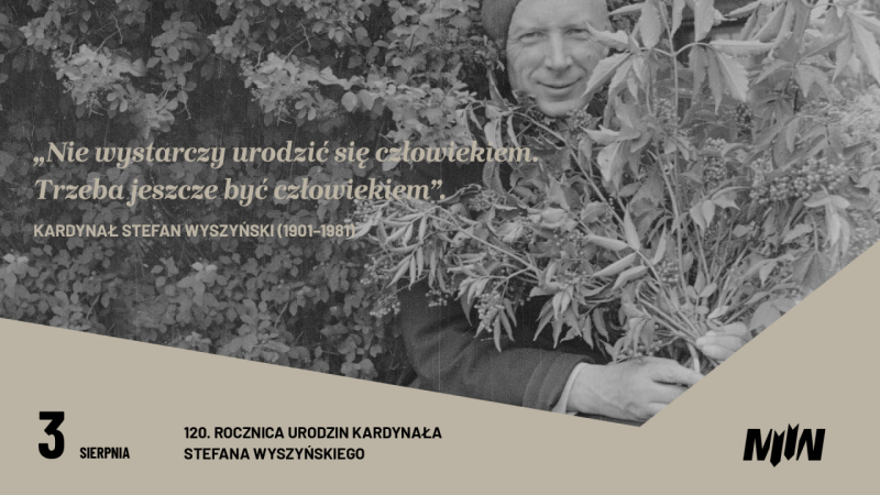 120. rocznica urodzin kardynała Stefana Wyszyńskiego