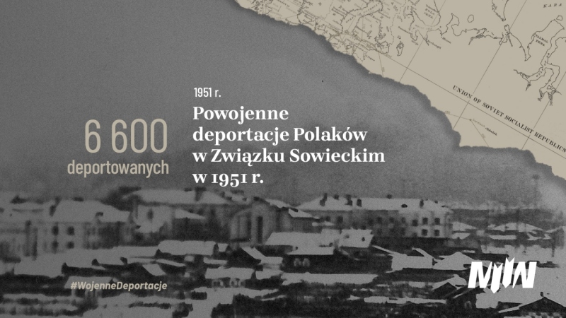 #WojennyDzień - Powojenne deportacje Polaków w Związku Sowieckim w 1951 r.