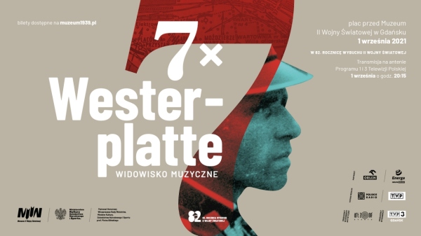 WIDOWISKO MUZYCZNE "7 X WESTERPLATTE"