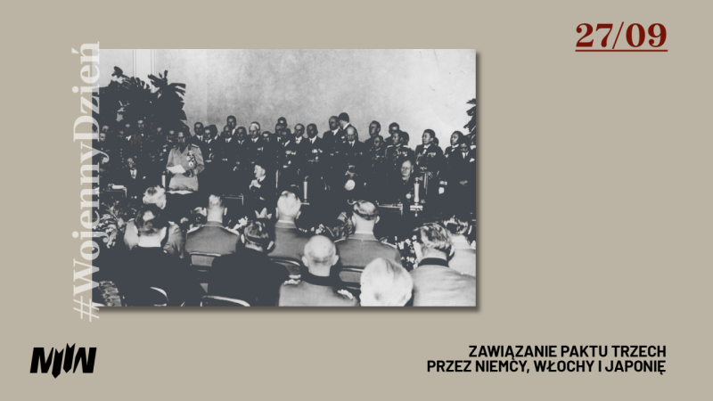 #WojennyDzień - Zawiązanie paktu trzech przez Niemcy, Włochy i Japonię