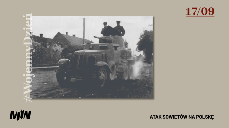 #WojennyDzień - Atak Sowietów na Polskę 