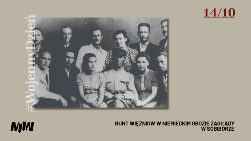 #WojennyDzień - Bunt więźniów w niemieckim obozie zagłady w Sobiborze