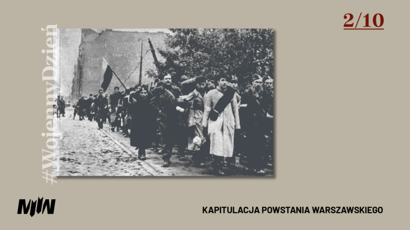 #WojennyDzień - Kapitulacja Powstania Warszawskiego