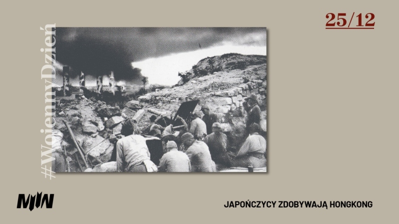 #WojennyDzień - Japończycy zdobywają Hongkong