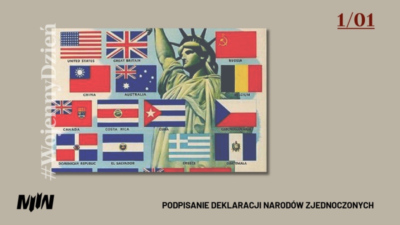 #WojennyDzień - Podpisanie Deklaracji Narodów Zjednoczonych