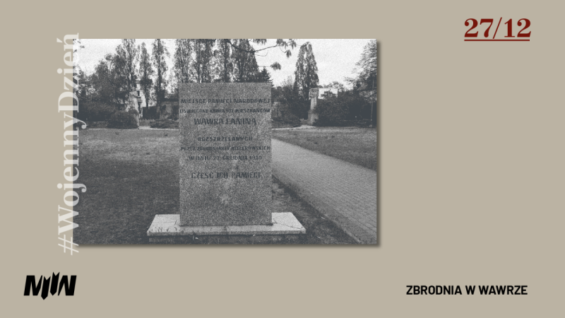 #WojennyDzień - Zbrodnia w Wawrze