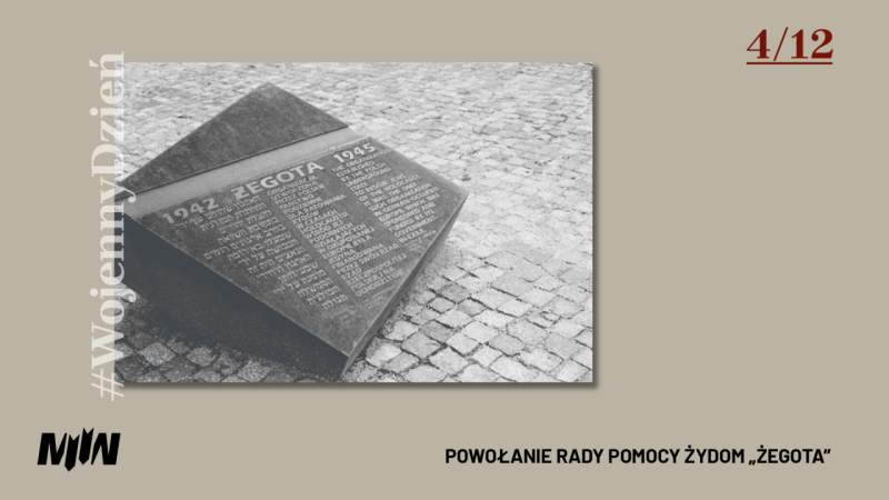 #WojennyDzień - Powołanie Rady Pomocy Żydom „Żegota” 