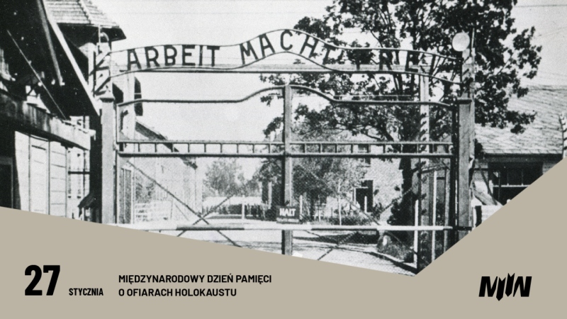 27 stycznia - Międzynarodowy Dzień Pamięci o Ofiarach Holokaustu