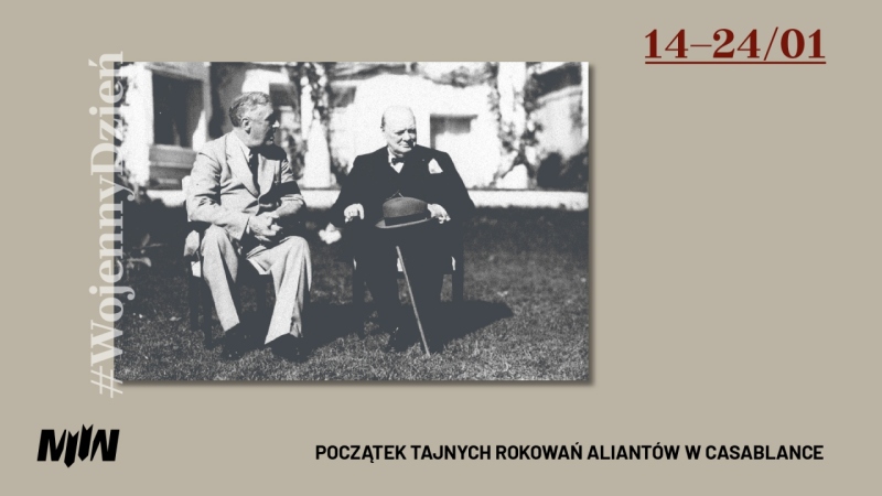 #WojennyDzień - Początek tajnych rokowań aliantów w Casablance