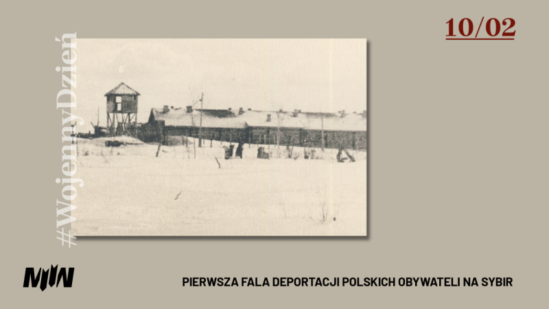 #WojennyDzień - Pierwsza fala deportacji polskich obywateli na Sybir