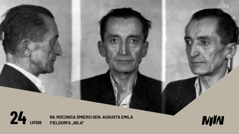 24 lutego - 69. rocznica śmierci gen. Augusta Emila Fieldorfa „Nila”