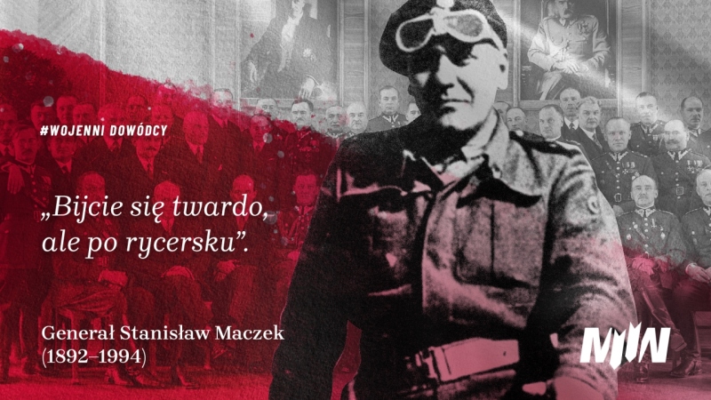 #WojenniDowódcy - Generał Stanisław Maczek