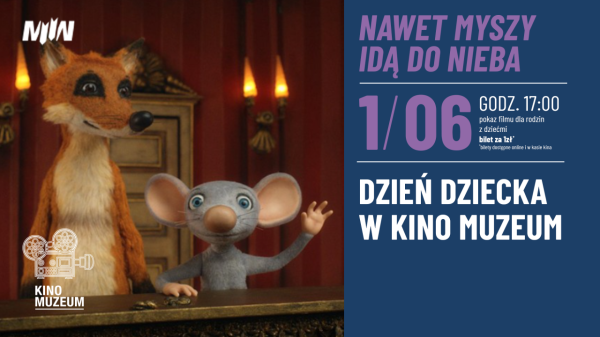 Dzień Dziecka w Kinie Muzeum