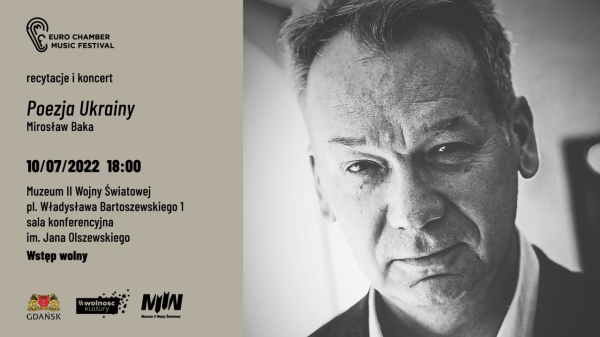 Poezja Ukrainy - recytacje i koncert (Euro Chamber Music Festival Gdańsk)
