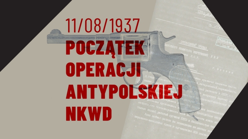 Początek operacji antypolskiej NKWD