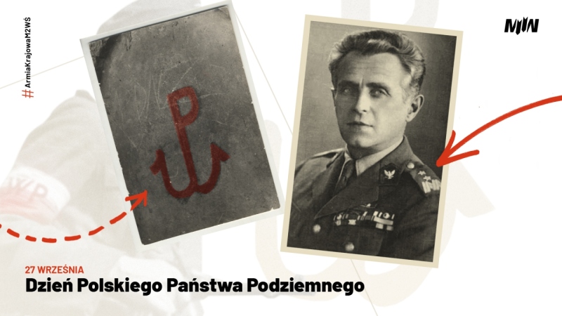 HISTORICAL CYCLE #ARMIAKRAJOWAM2WŚ - DAY OF THE POLISH UNDERGROUND STATE