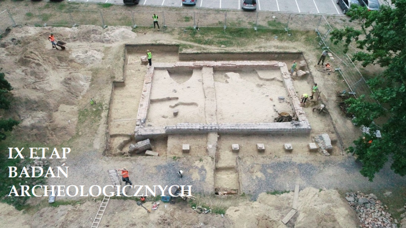 IX etap badań archeologicznych