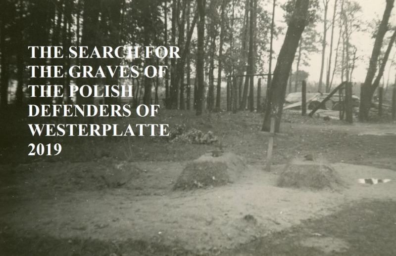 The Search for the graves of the Polish defenders of Westerplatte in 2019