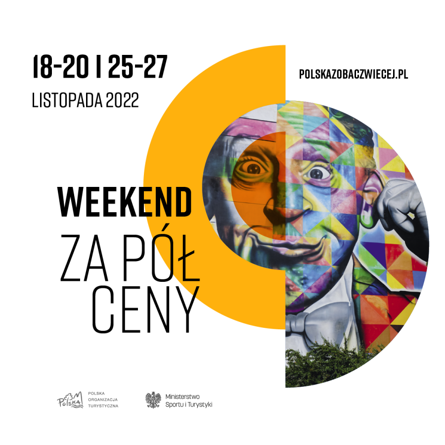 WEEKEND ZA PÓŁ CENY 2022 W M2WŚ – POLSKA ZOBACZ WIĘCEJ