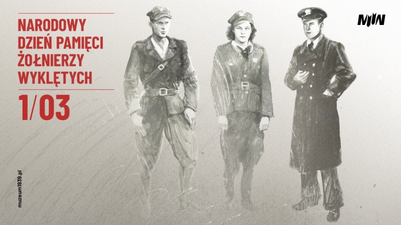 1 marca - Narodowy Dzień Pamięci „Żołnierzy Wyklętych”