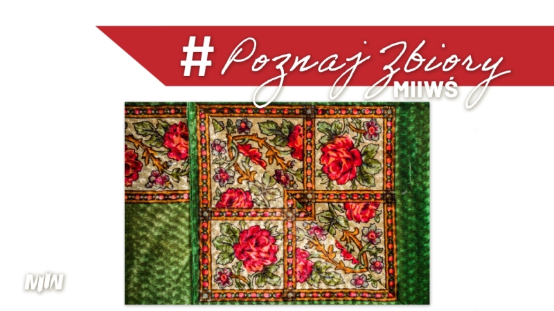 Cykl #PoznajZbioryMIIWŚ - kilim wyprodukowany w łódzkiej Fabryce Wyrobów Wełnianych i Pluszowych Herman Sachs