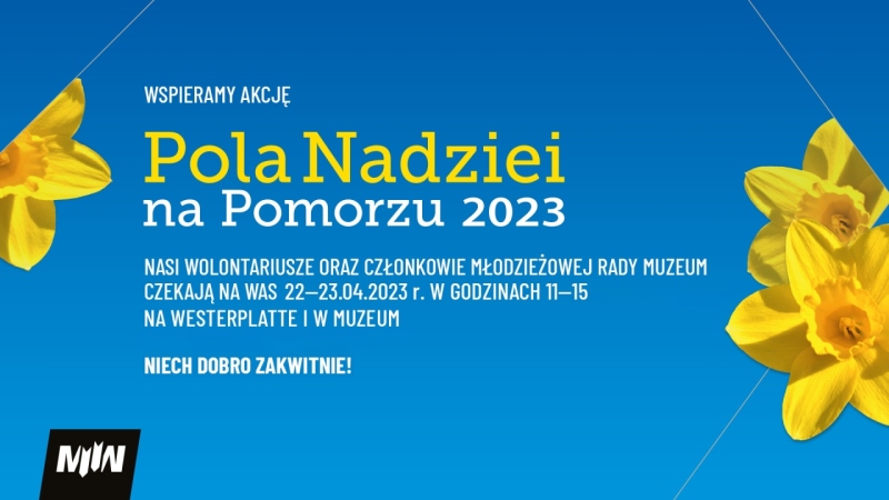 Pola Nadziei - Muzeum ponownie włącza się do akcji