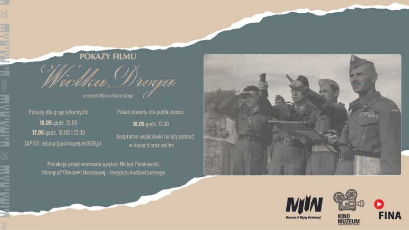 CYKL FILMOWY "W STARYM KINIE": "WIELKA DROGA" + PRELEKCJA