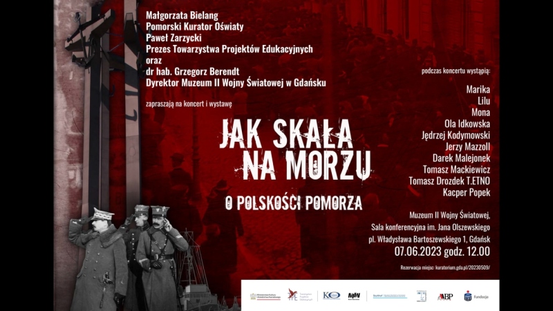 Koncert i wystawa "Jak skała na morzu. O Polskości Pomorza"