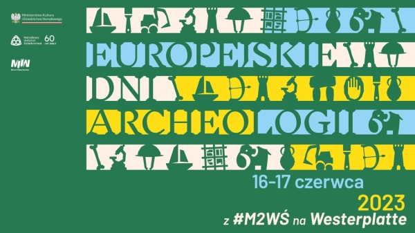 Europejskie Dni Archeologii na Westerplatte