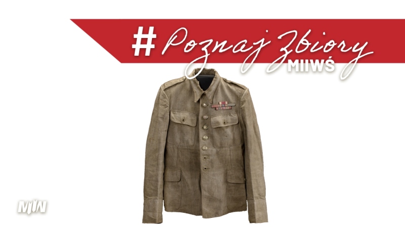 Cykl #PoznajZbioryM2WŚ - kurtka mundurowa kpt. Mariana Wysokińskiego