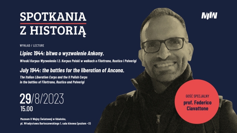 „SPOTKANIA Z HISTORIĄ”.  WYKŁAD PROF. FEDERICO CIAVATTONE