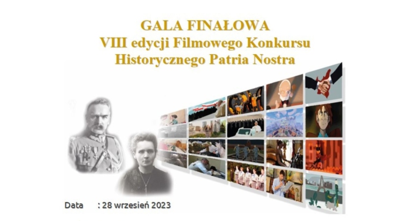 Gala Finałowa Filmowego Konkursu Historycznego Patria Nostra – region północ w MIIWŚ