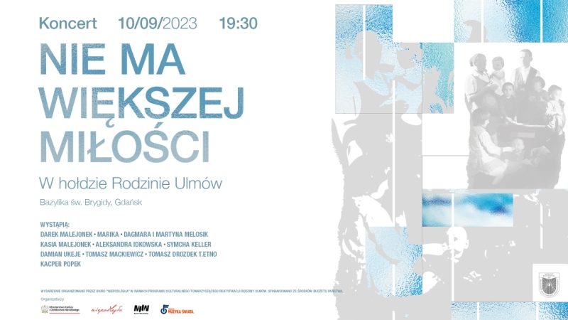 Koncert "Nie ma większej miłości" w hołdzie Rodzinie Ulmów