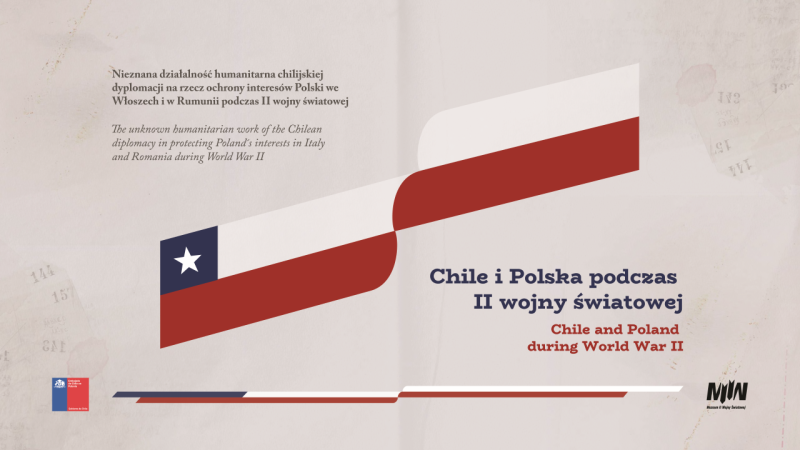 Wernisaż wystawy “Chile i Polska podczas II wojny światowej” 7 grudnia 2023, godz. 13:30